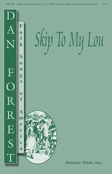Skip to My Lou SATB choral sheet music cover